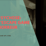 Psychose: l'escape game horreur